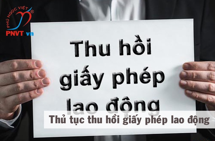 thủ tục thu hồi giấy phép lao động