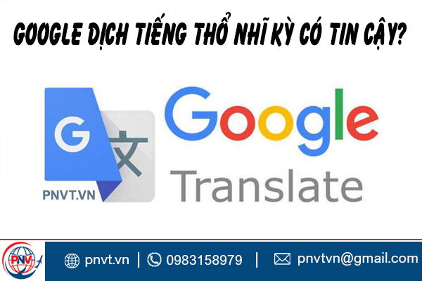 google dịch tiếng thổ nhĩ kỳ sang tiếng việt