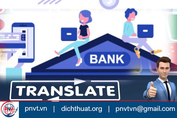 Dịch tiếng Anh chuyên ngành tài chính ngân hàng