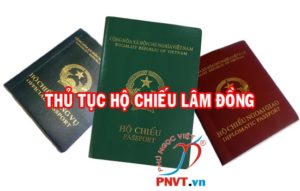 Thủ tục làm hộ chiếu ở Lâm Đồng
