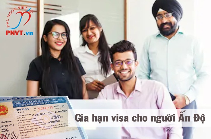 gia hạn visa cho người ấn độ