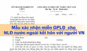 Mẫu xác nhận miễn giấy phép lao động cho NLĐ nước ngoài kết hôn với người Việt Nam