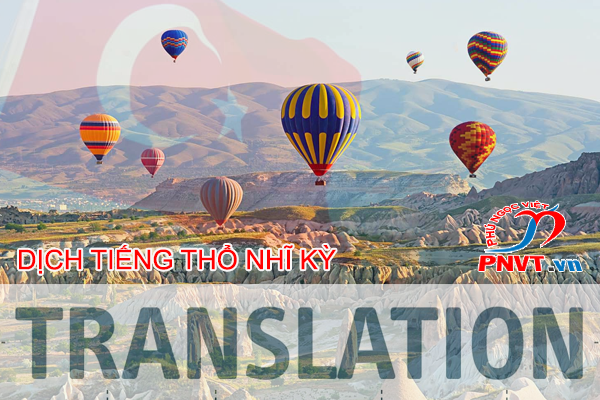 dịch tiếng Thổ Nhĩ Kỳ sang tiếng Việt