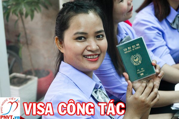 Thủ tục xin visa công tác cho người nước ngoài