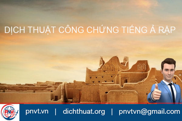 dịch công chứng tiếng Ả Rập