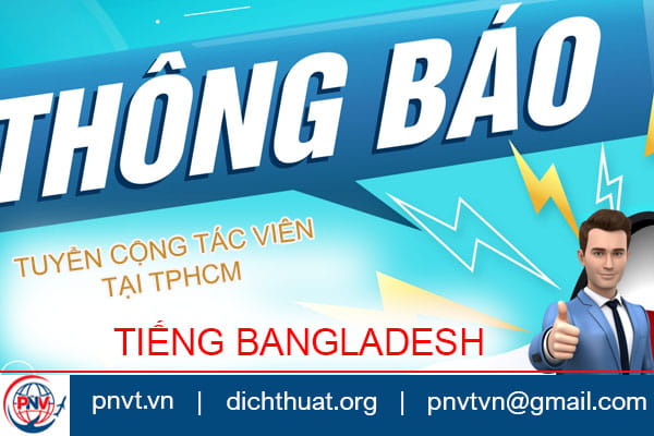 tuyển phiên dịch tiếng Bangladesh