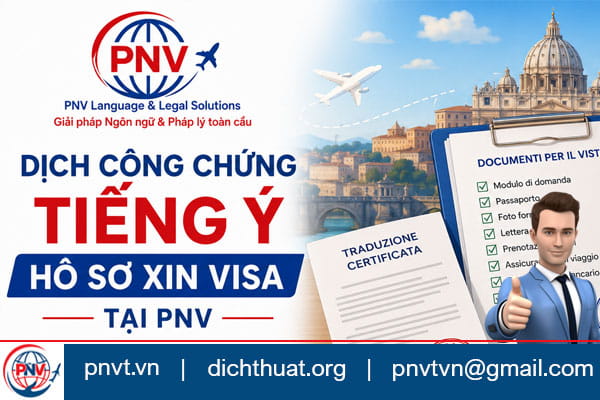 Dịch công chứng tiếng Ý hồ sơ xin visa